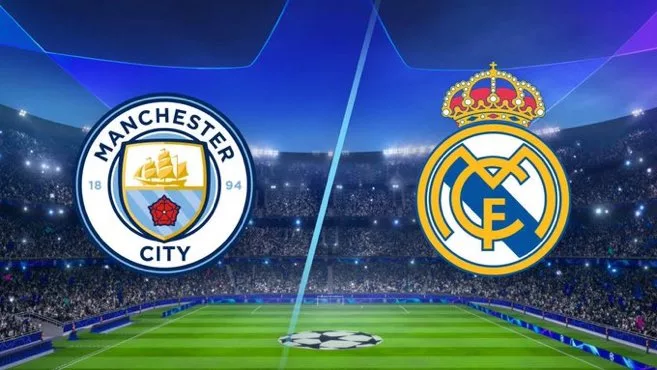 Dự đoán Man City vs Real Madrid